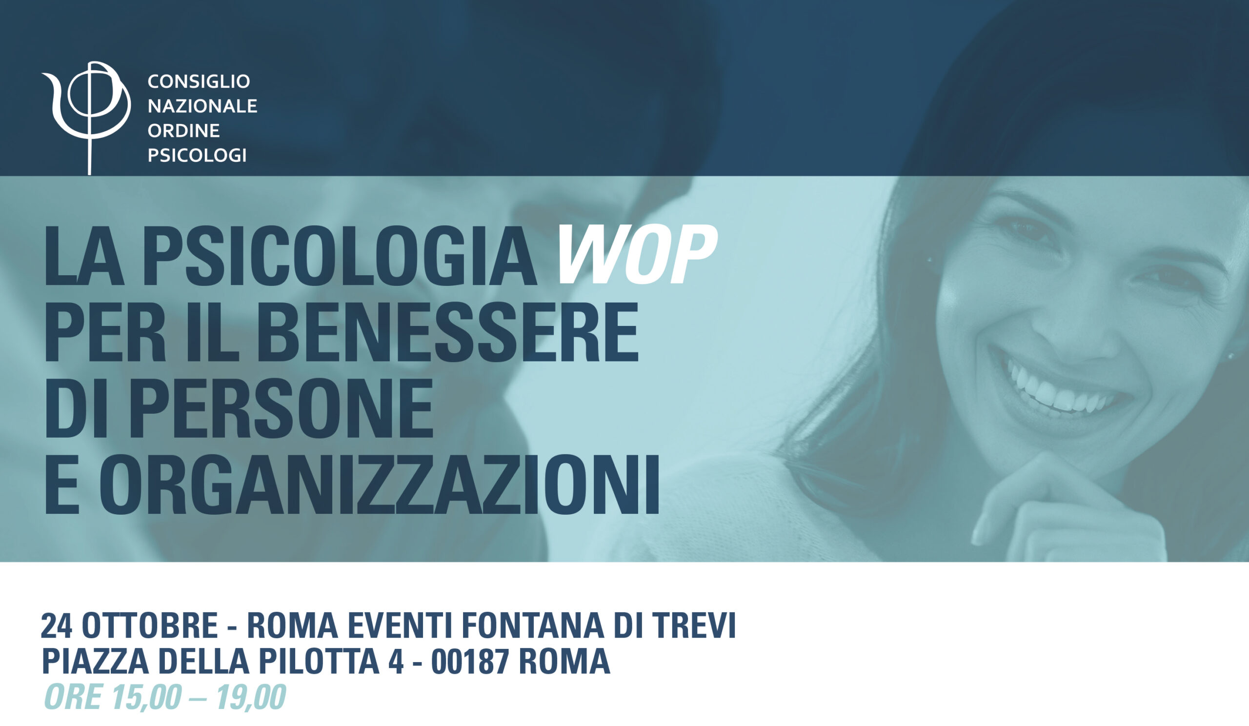 Scopri di più sull'articolo CONVEGNO CNOP SUL RUOLO DELLA PSICOLOGIA DEL LAVORO E SULLE IMPLICAZIONI PER IL PERSONALE, L’ORGANIZZAZIONE E GLI AMBIENTI LAVORATIVI